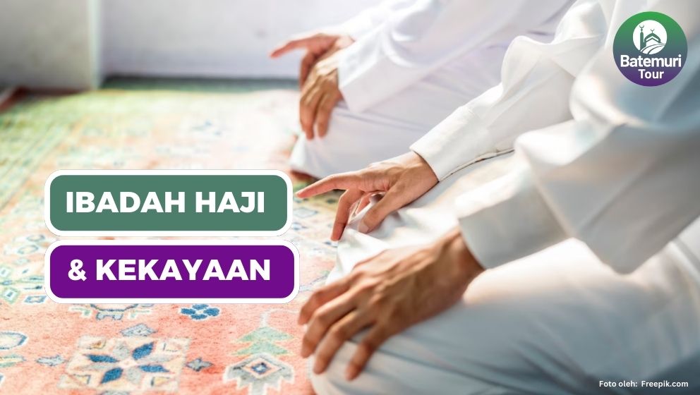 Haji dan Umrah Bisa Menghilangkan Kemiskinan ?